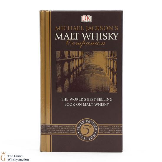 Michael Jackson's Malt Whisky Companion Book