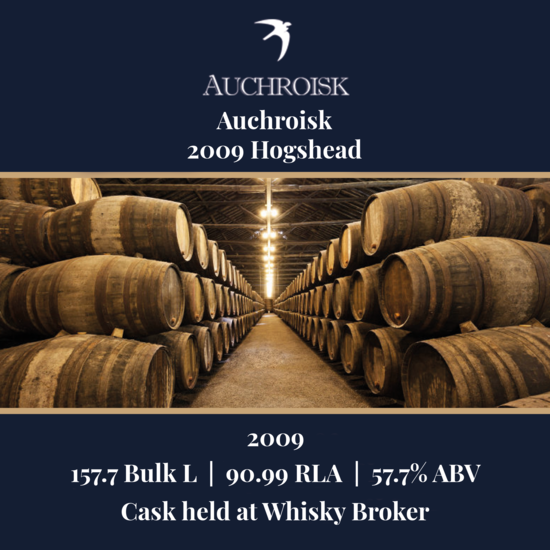 Auchroisk - 2009 Hogshead - 157.7 Bulk L 57.7% ABV| Held In Bond
