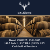 Dalmore - 2005 Barrel - 149.7 Bulk @ 55.9% - In Bond At Broxburn Thumbnail