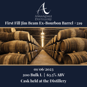 Annandale - 2023 1st Fill Jim Beam Ex-Bourbon Barrel #219 - 200 Bulk L 63.5% | Held In Bond