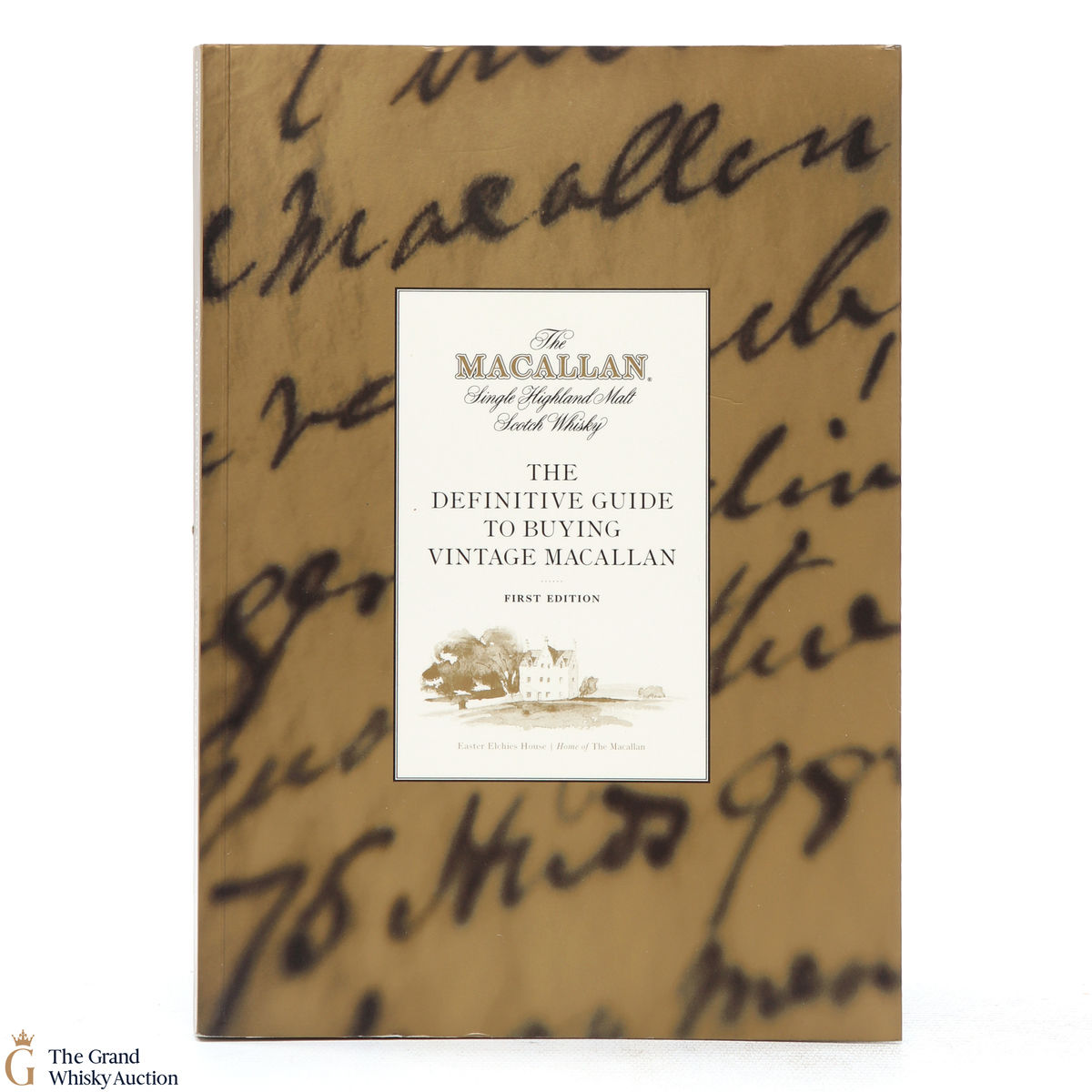 Macallan - The Definitive Guide To Buying Vintage Macallan 1st Edition