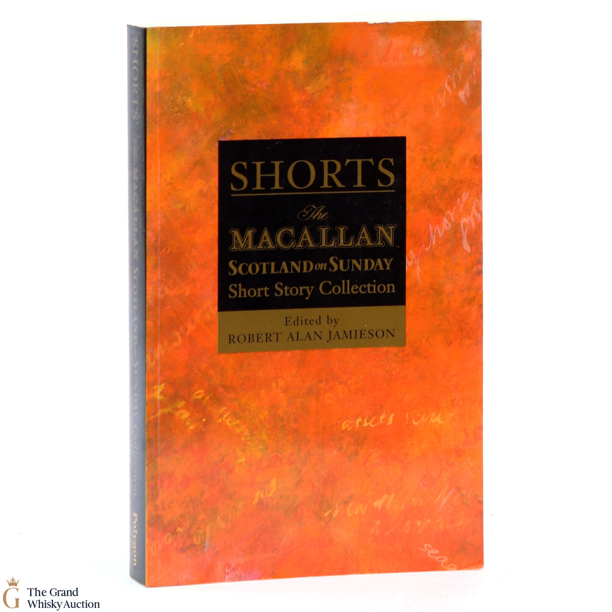Macallan - Short Story Collection - Edited by R. Jamieson