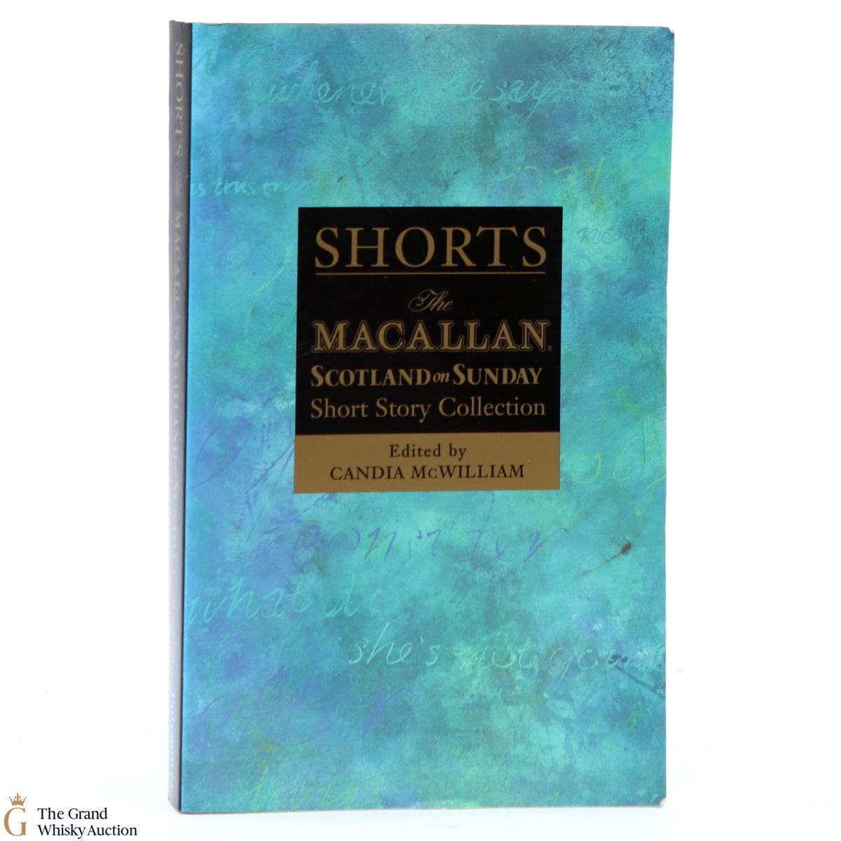 Macallan - Short Story Collection - Edited by Candia Mcwilliam