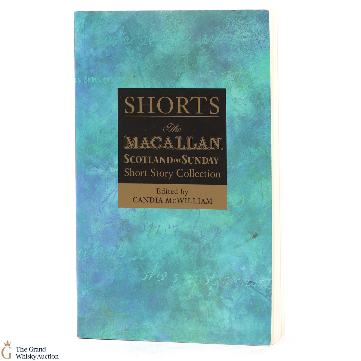 Macallan - Short Story Collection - Edited by Candia Mcwilliam