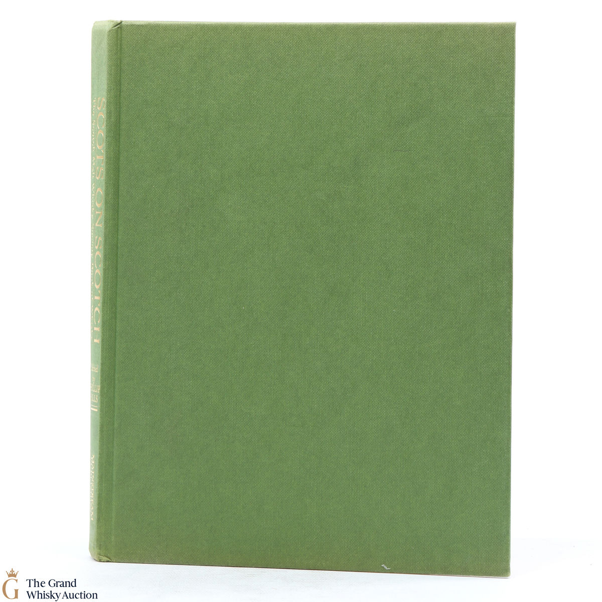 Scots on Scotch - SMWS - Phillip Hills - Book