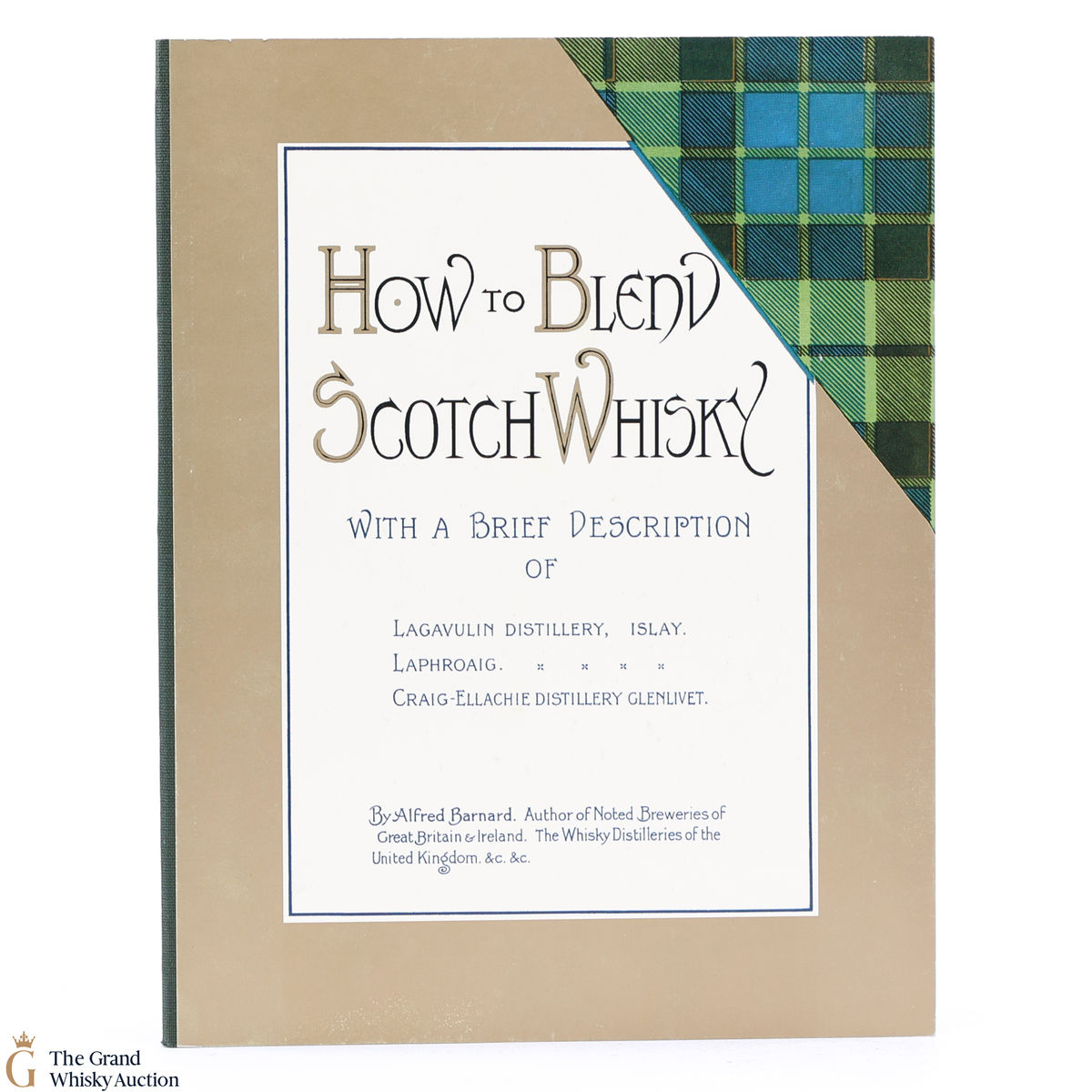 How To Blend Scotch Whisky - 2005 Edition - Book