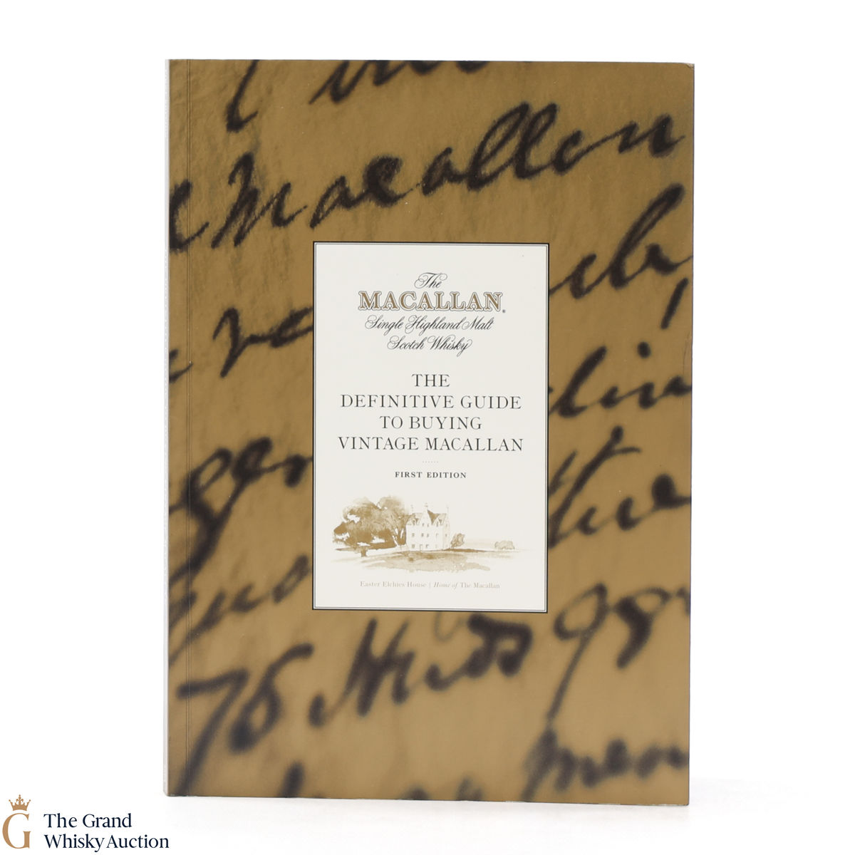 Macallan - The Definitive Guide to Buying Vintage Macallan - 1st Edition