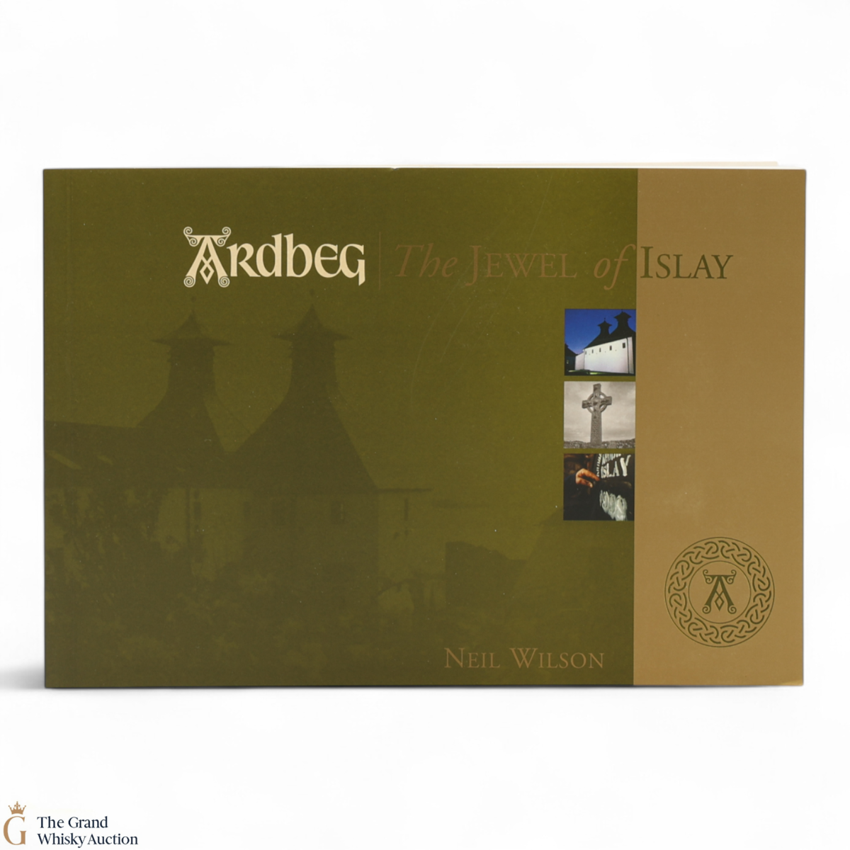 Ardbeg - The Jewel Of Islay - Neil Wilson Book