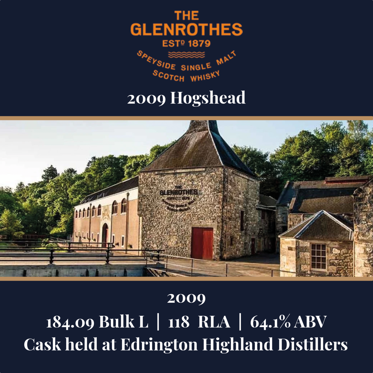 Glenrothes - 2009 Hogshead - 184.09 Bulk L 64.1% ABV| Held In Bond