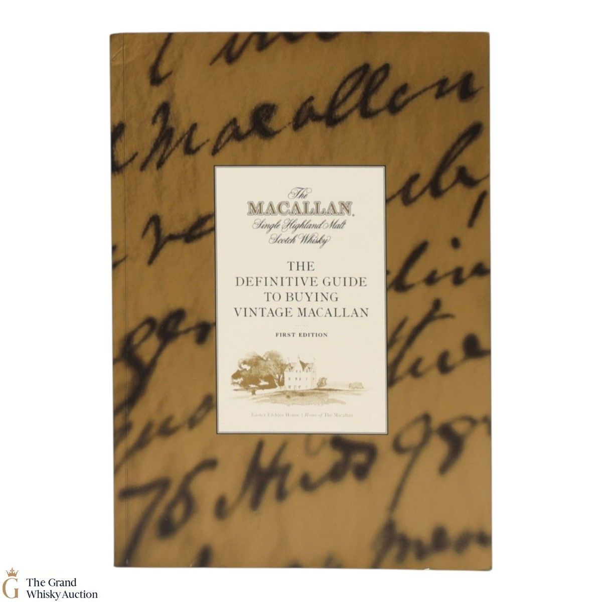 Macallan - The Definitive Guide to Buying Vintage Macallan - 1st Edition